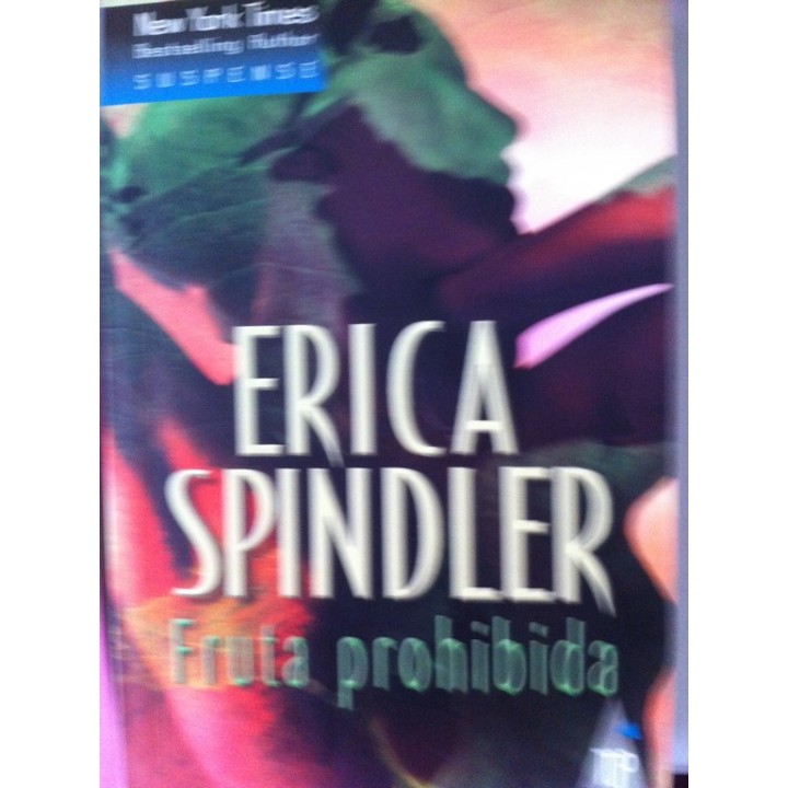 Fruta prohibida - Spindler, Erica